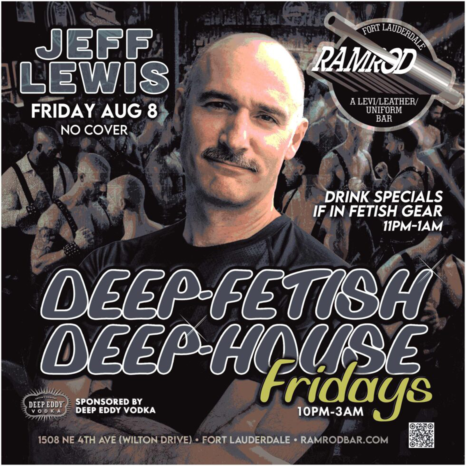 2025.08.08 Ramrod Event Deep Fetish Deep House Friday