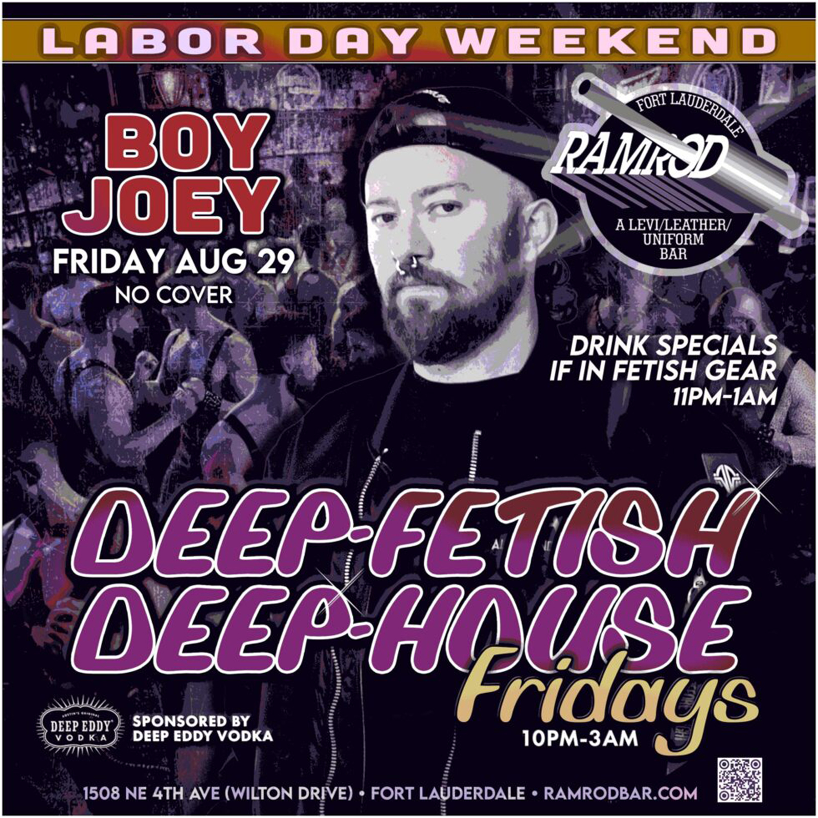 2025.08.29 Ramrod Event Labor Day Weekend Deep Fetish Deep House Friday