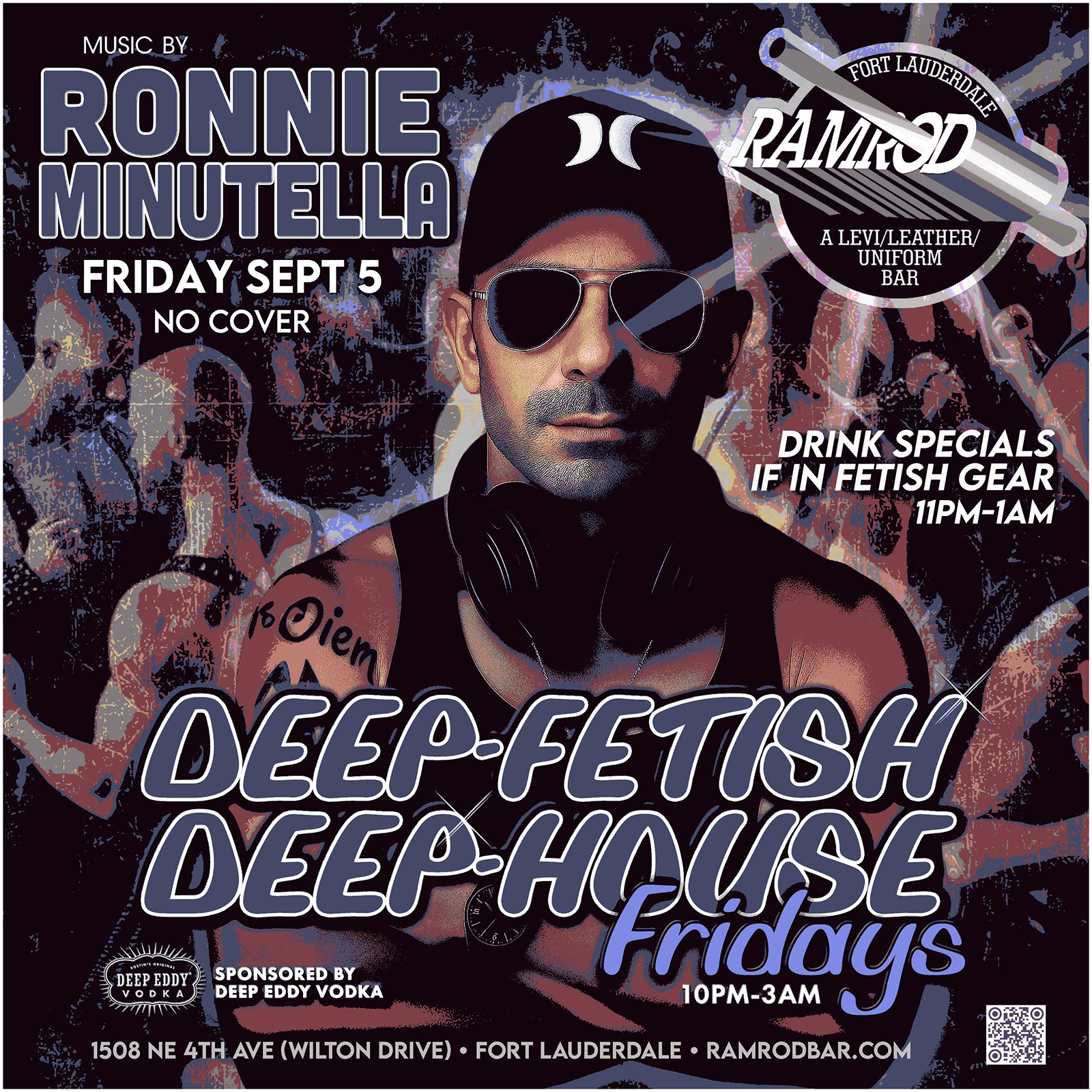 2025.09.05 Ramrod Event Deep Fetish Deep House Friday