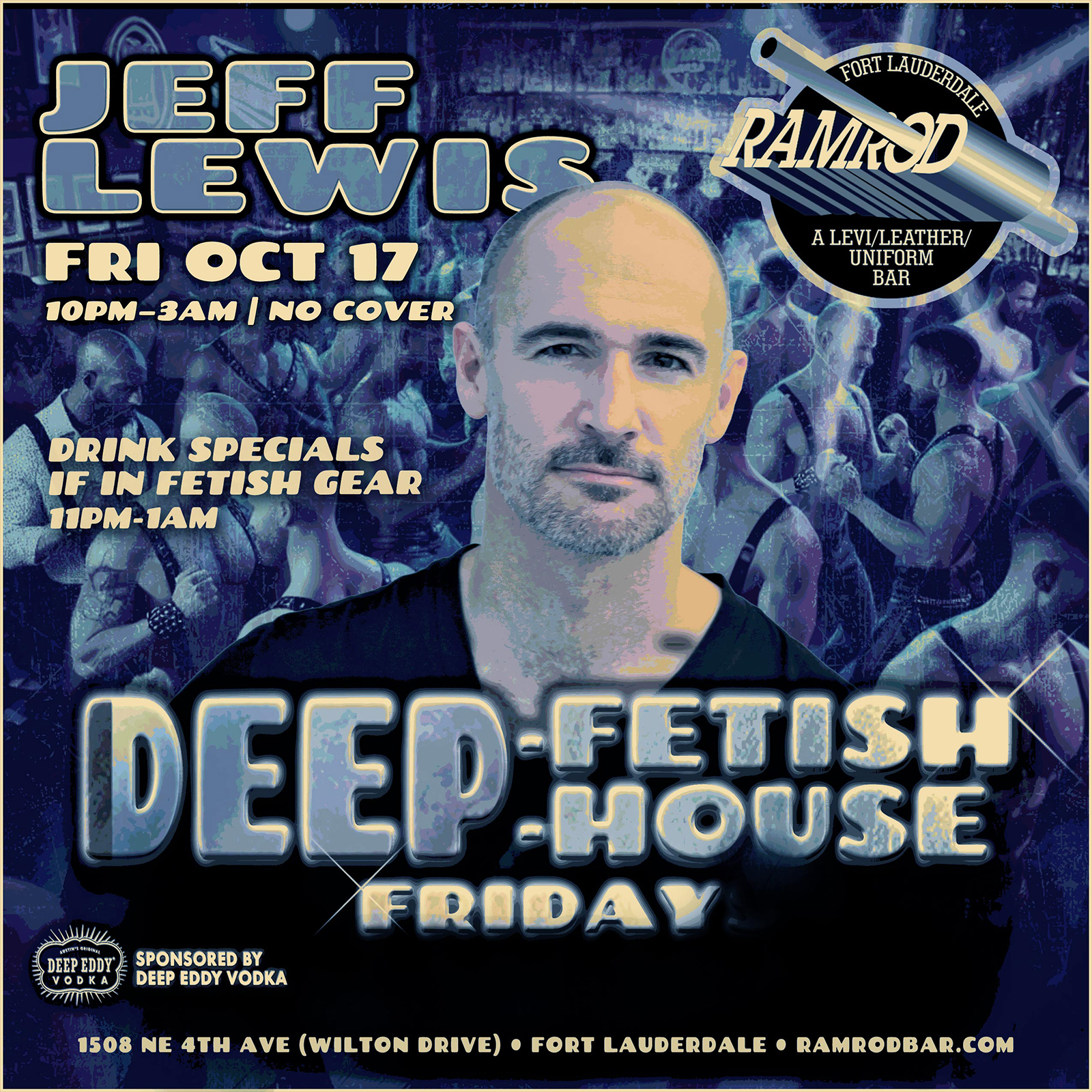 2025.10.17 Ramrod Event Deep Fetish Deep House Friday