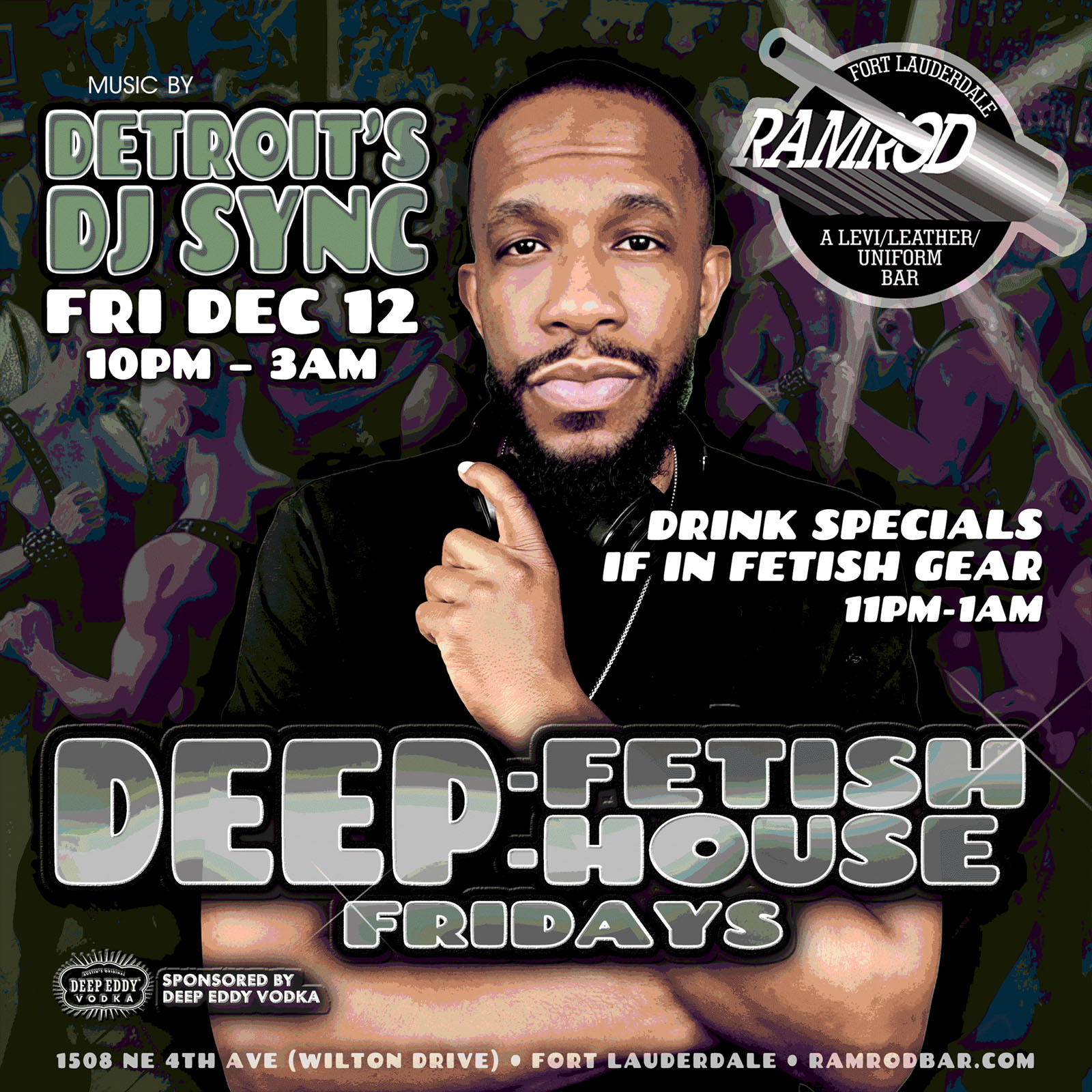 2025.12.12 Deep House Fetish Friday Ramrod Friday Event