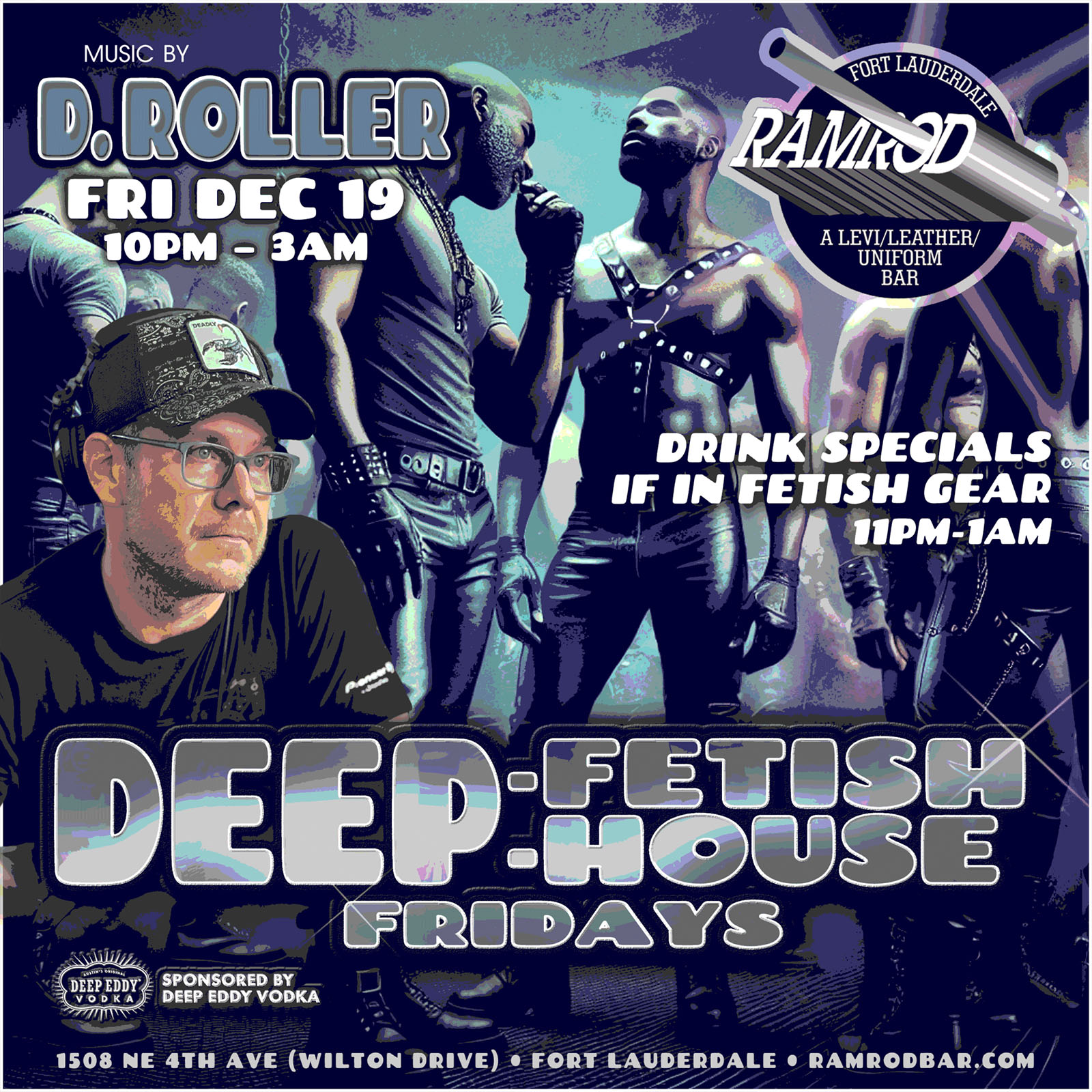2025.12.19 Deep House Fetish Friday Ramrod Friday Event