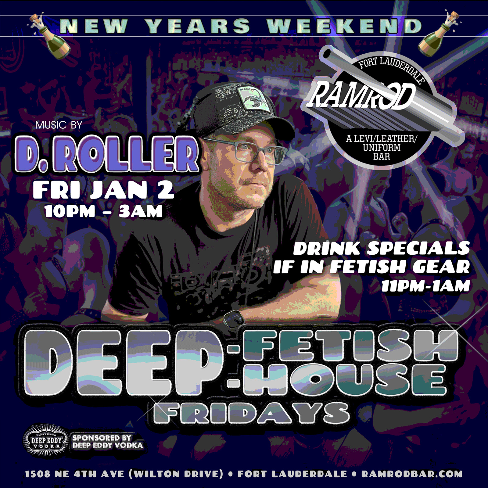 2026.01.02 Friday Ramrod Event Deep House Friday New Years Weekend