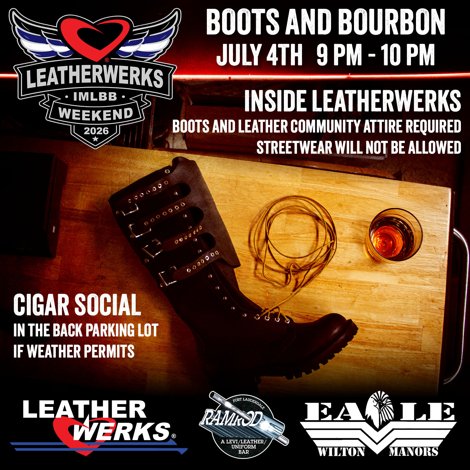 2026.07.04 Sat LW IMLBB WKBoots and Bourbon